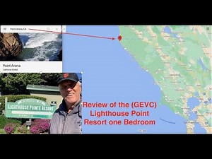 Review of the GEVC Lighthouse Point one bedroom in Point Arena California