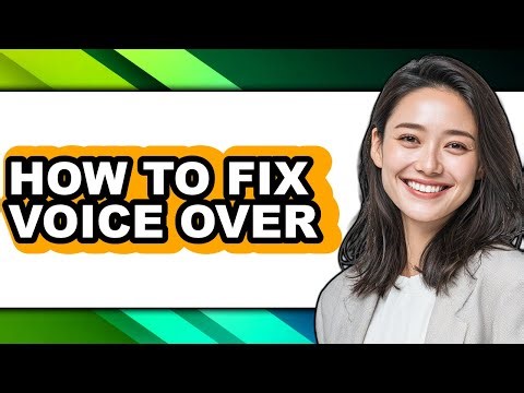 How to Fix Voice Over (easy Method)