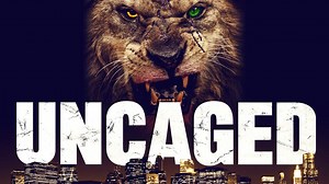 Uncaged (2016)
