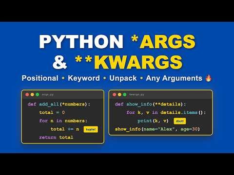 Python *args and **kwargs Visually Explained | Python Tutorial for Beginners #15
