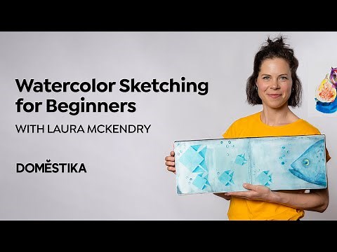 Creative WATERCOLOR SKETCHING for Beginners - Online Course by Laura McKendry | Domestika English