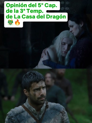 Opinión del 5º Cap. de la 3ª Temp. de La Casa del Dragón 🐲🔥#lacasadeldragón #houseofthedragon #gameofthrones #maestrealex #hbomax