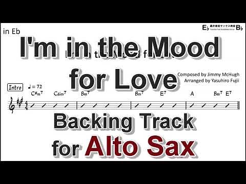 I'm in the Mood for Love - Backing Track with Sheet Music for Alto Sax