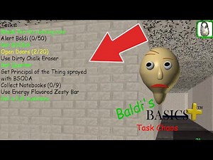 Baldi's Task Chaos | Baldi's Basics Plus Mod (NO COMMENTARY)