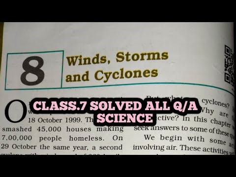 Wind,Strom and Cyclones Class.7 Q/A | Wind,Strom and Cyclones Class.7 Ch.8 Q/A | Science |