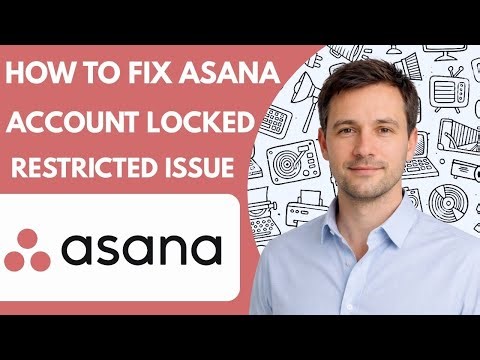 How to Fix Asana Account Locked or Restricted Issue 2026 Full Guide