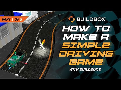 How To Make A Simple Driving Game With Buildbox 3 - Part 1