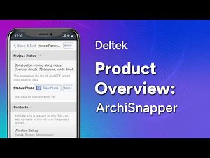 Deltek ArchiSnapper: Make AE Field Reports and Punch Lists Easy