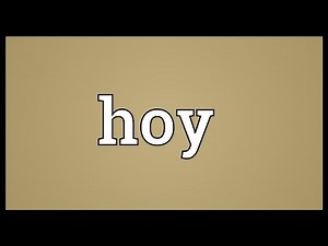 Hoy Meaning