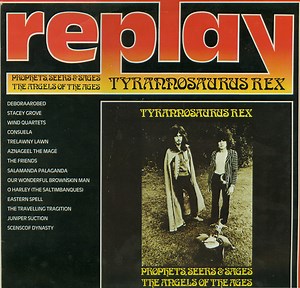 Tyrannosaurus Rex - Prophets, Seers & Sages, The Angels Of The Ages