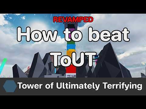 [Revamped] EToH - Tower of Ultimately Terrifying (ToUT) guide