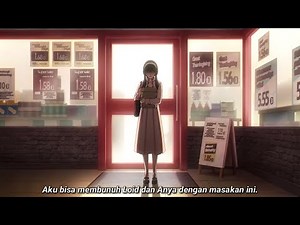 SPY X FAMILY Episode 16 .. - Bunda Yor Belajar Memasak Demi Anya