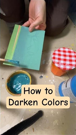 Color Mixing: How to Darken a Color in Acrylic Paint