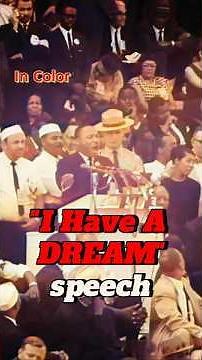 I HAVE A DREAM speech in COLOR 😍 👍 #mlk #martinlutherking