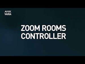 AMX Varia Touch Panels: Zoom Rooms Controller Persona