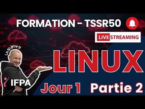 TSSR50 Linux Jour1-Partie2