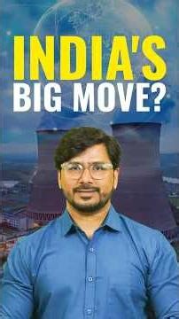 India Makes Historic Progress in Nuclear Energy: Track These 3 Stocks
