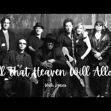 All That Heaven Will Allow - Bruce Springsteen (Lyrics)