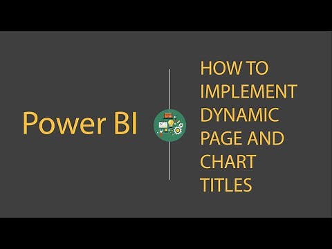 How to Implement Dynamic Page and Chart Titles in Power BI