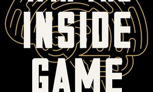 "Win the Inside Game" May Not be What You Thought...