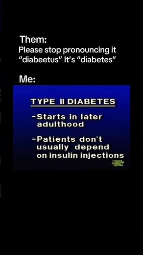 How I Pronounce Diabetes