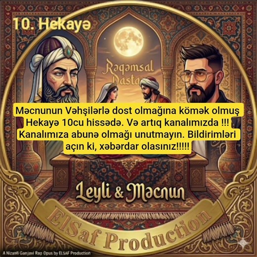10. Hekayə Leyli və Məcnun