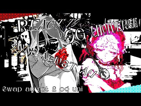 [OLD] ALNST SWAP AU REACT TO OG | 2x | DISCONTINUED 🪭