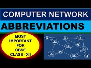 Abbreviations | Computer Network | CBSE Class 12 | Computer Science