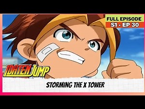 Idaten Jump - S01 | Full Episode | Storming The X Tower