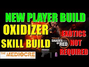 The Division 2 | NEW PLAYER BUILD | OXIDIZER SKILL BUILD | NO EXOTICS | #division2