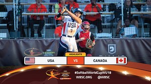 8.9K views · 95 reactions |  Game 7 Highlights 漏   USA   Canada Opening Round WBSC U-18 Women's Softball World Cup Group C #SoftballWorldCupWU18 | WBSC | Facebook