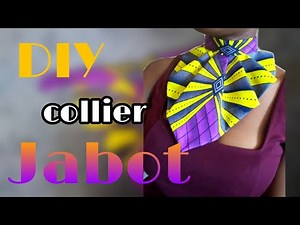 DIY/HOW TO: COMMENT COUDRE UN COLLIER JABOT EN TISSUS WAX /#SHADOWCREATION