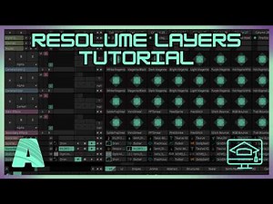 Layers | Beginner Resolume Tutorial