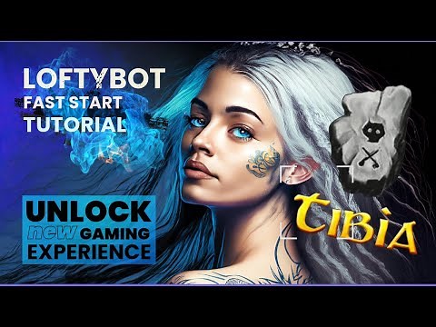 LoftyBot - Initial config - Tibia Bot 2023 Realera and All OTS 7.4 - 13