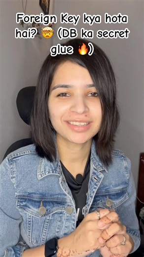 Foreign Key kya hota hai? 🤯 (DB ka secret glue 🔥) #codewithneha