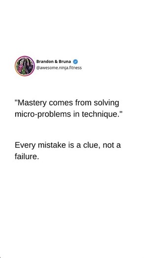 "Mastery comes from solving micro-problems in technique." 🏋️‍♂️