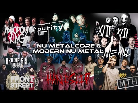 Nu Metalcore & Modern Nu Metal Bands Compilation