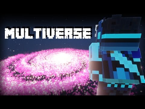 I added the MULTIVERSE to Minecraft.