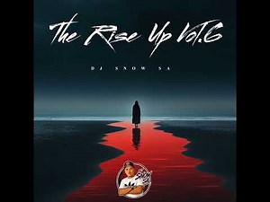 DJ Snow SA - The Rise Up Vol.6 (Bootlegs)
