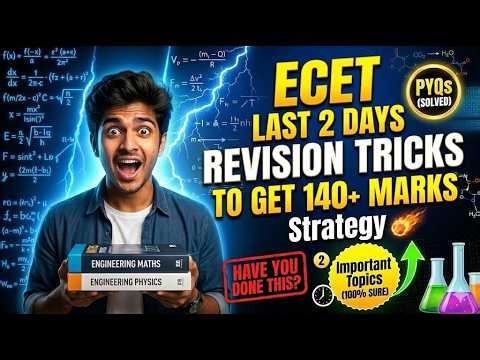 ECET 2026 Final Revision Before Exam 🔥 100% Important Maths, Physics & Chemistry #ToppersPathAcademy