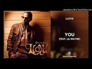 Lloyd - You (Ft. Lil Wayne)