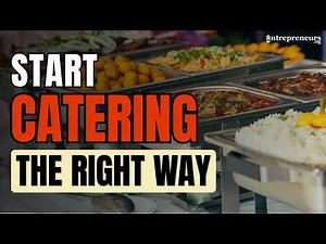 How to Start a Catering Business Step by Step | Business Plan, Cost, Menu, Clients and Profit