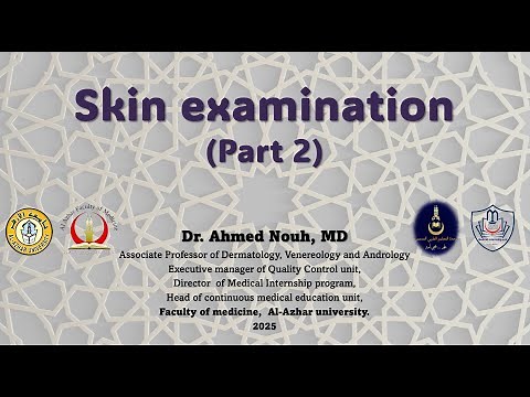 Skin examination part 2