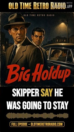 Dragnet - "Big Holdup" (Old Time Radio, 1951) | Dragnet | Old Time Radio