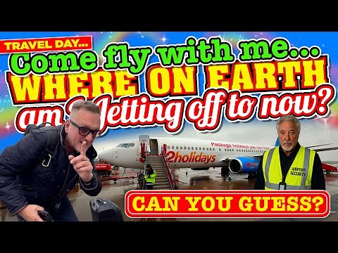 WHERE on EARTH am I JETTING OFF to now? FLY with me to...