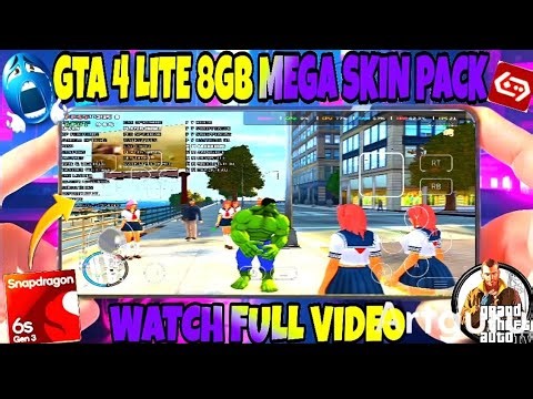 GTA 4 LITE 4GB/8GB MEGA SKIN PACK GAMEPLAY GAMEHUB 5.3.4 ANDROID SNAPDRAGON 6S GEN 3 PC EMULATOR 🔥🔥😍