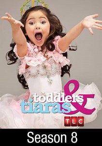 Toddlers & Tiaras: Puttin' on the Glitz Pageant