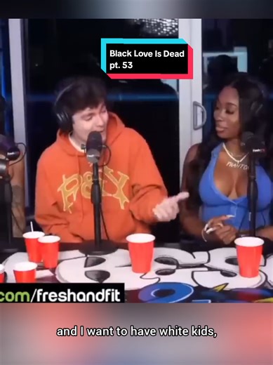 Black Love Is Dead Pt. 53 @America first @NickFuentesUpdates gives relationship advice on an all Black platform @FreshAndFit Podcast And I actually agree with his POV. You be the judge. #debate #blacklove #fyc #explorepage✨ #interraciallove