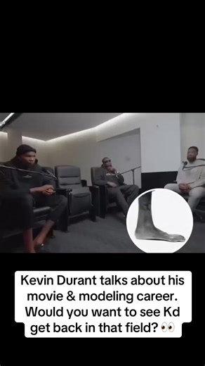 Kevin Durant Discusses His Movie and Modeling Journey