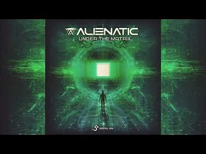 Alienatic - Matrix (Original)